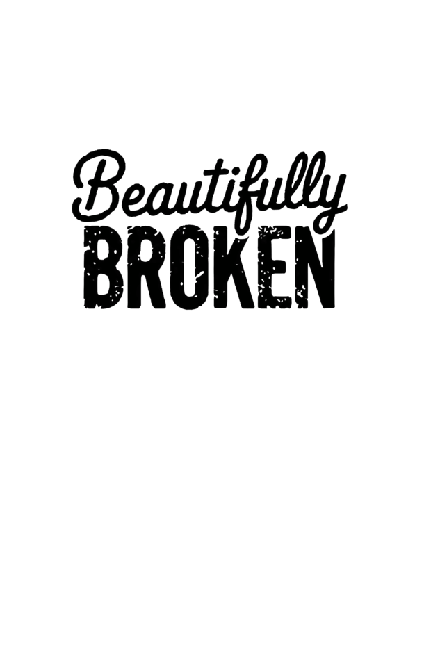 Beautifully Broken Unisex Hoodie | Unfiltered - Unfiltered