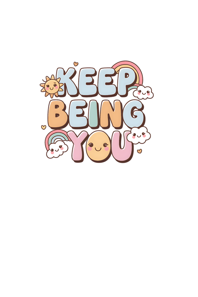 Keep Being You (Back side) Unisex Hoodie | Unfiltered - Unfiltered