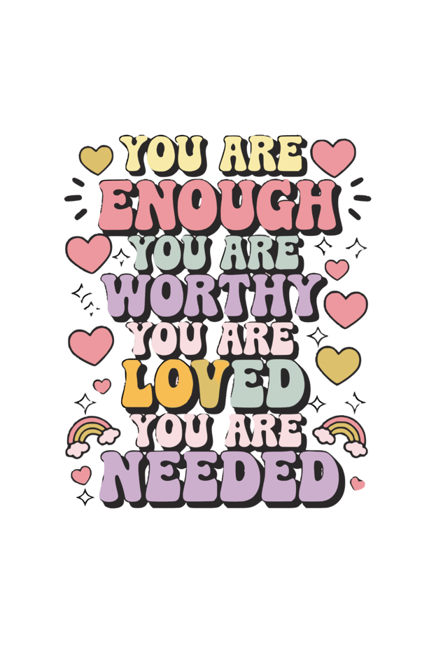 You are worthy, enough, loved etc Mental health Unisex Hoodie | Unfiltered - Unfiltered