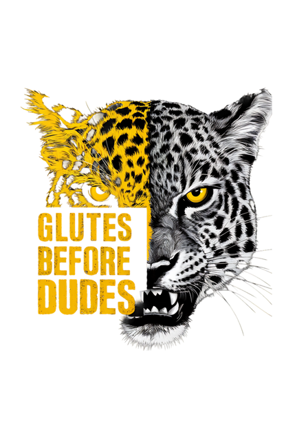 Glutes Before dudes Unisex T-Shirt | Unfiltered