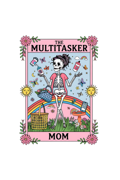 The Multitasker Mom Tarot Inspired Design T-shirt for Women | Unfiltered