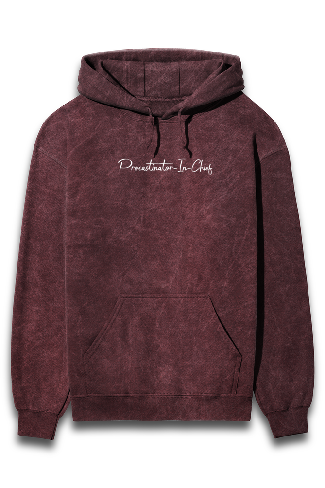 Procastinator-in-chief Unisex Hoodie | Unfiltered