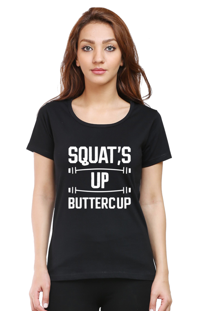 Squats up buttercup T-Shirt for women| Unfiltered - Unfiltered