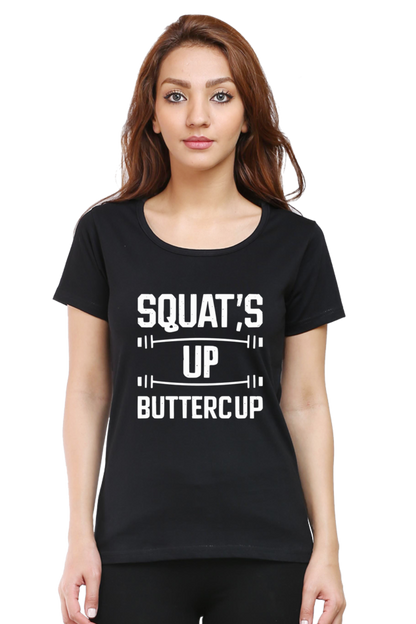 Squats up buttercup T-Shirt for women| Unfiltered - Unfiltered