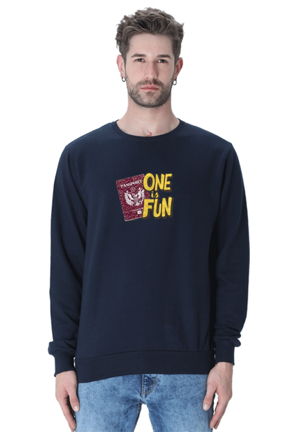 One is Fun Unisex Sweatshirt | Unfiltered - Unfiltered