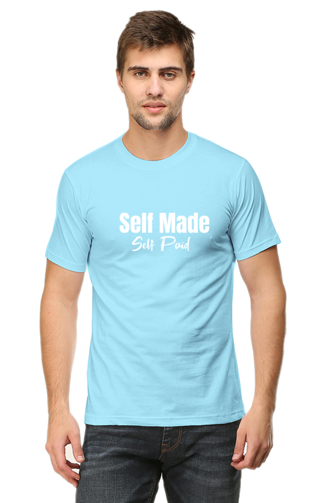 Self Made Self Paid - Unfiltered