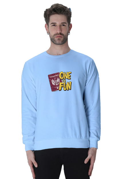 One is Fun Unisex Sweatshirt | Unfiltered - Unfiltered