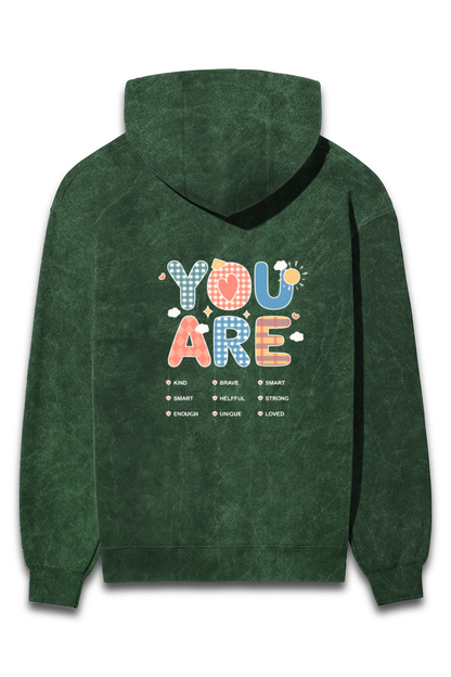 You are enough, loved, worthy, blessed- Unisex Hoodie | Unfiltered