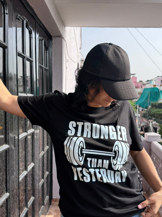 Stronger than yesterday Unisex T-Shirt| Unfiltered (Copy) - Unfiltered