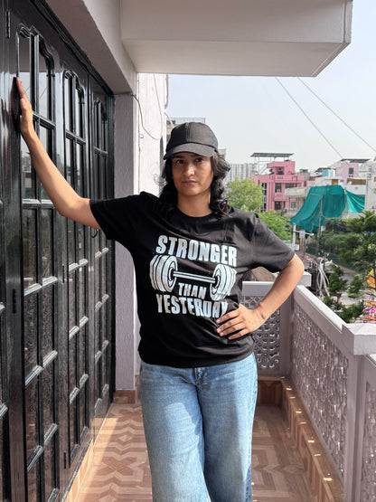 Stronger than yesterday Unisex T-Shirt| Unfiltered (Copy) - Unfiltered