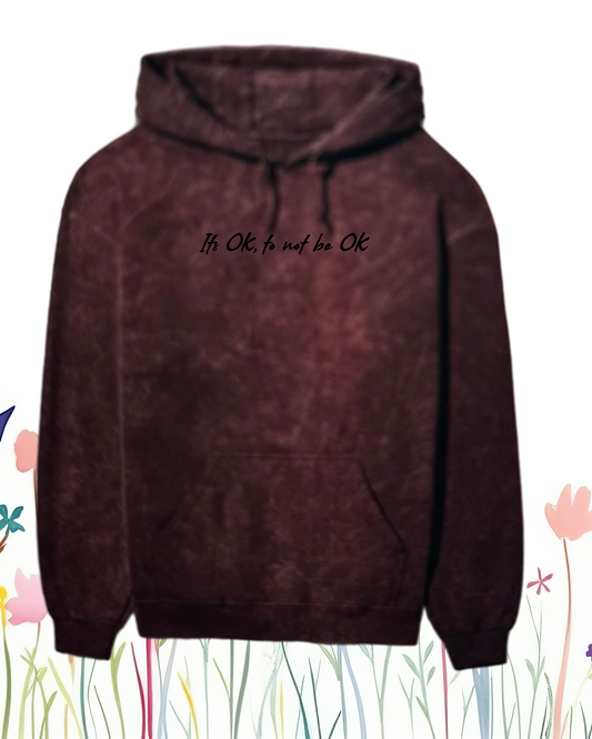 Its Ok, to not be Ok Unisex Stonewashed Hoodies | Unfiltered - Unfiltered