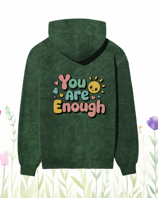 You are enough (Back side design) | Unfiltered - Unfiltered
