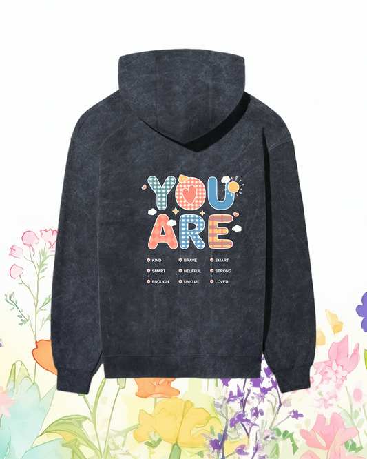You are enough, loved, worthy, blessed- Unisex Hoodie | Unfiltered - Unfiltered
