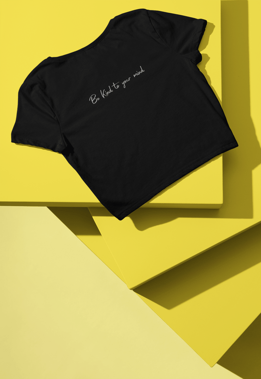 Be Kind to your mind Baby Tee | Unfiltered - Unfiltered