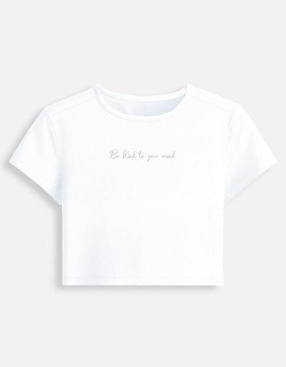 Be Kind to your mind Baby Tee | Unfiltered - Unfiltered