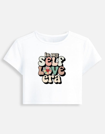 In my self love era Baby Tee | Unfiltered - Unfiltered