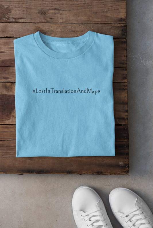 Lost In Translation and maps Unisex Oversized Terry Cotton Tees - Unfiltered