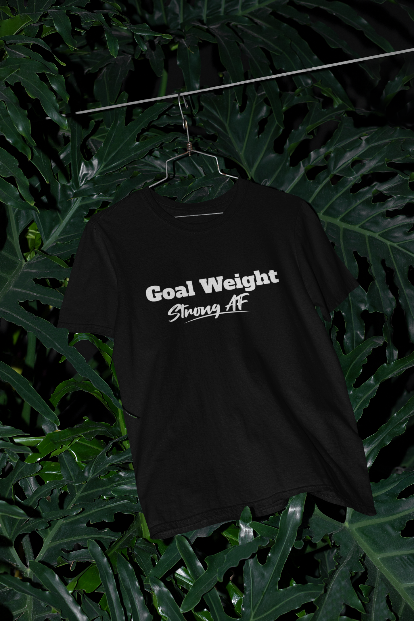 Goal Weight , Strong AF Unisex T-shirt | Unfiltered