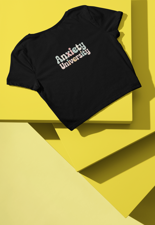 Anxiety University Baby Tee | Unfiltered