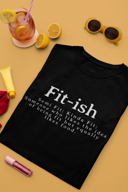 Fit-ish Unisex T-Shirt | Unfiltered