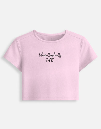 Unapologetically Me (2) Baby Tee | Unfiltered - Unfiltered