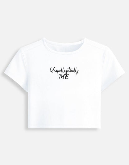 Unapologetically Me (2) Baby Tee | Unfiltered - Unfiltered